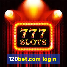 120bet.com login